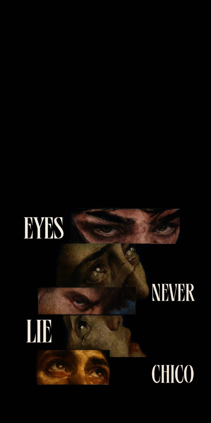 Multiple segmented pairs of classic painting eyes convey a range of human emotion against a stark black background in this profound 4K wallpaper. The impactful 'EYES NEVER LIE CHICO' text frames these intense gazes, making it an evocative wallpaper for your iPhone. | art Multiple segmented pairs of classic painting eyes convey a range of human emotion against a stark black background in this profound 4K wallpaper. The impactful 'EYES NEVER LIE CHICO' text frames these intense gazes, making it an evocative wallpaper for your iPhone.