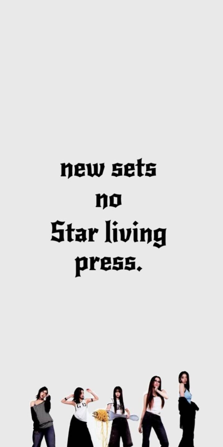 Bold gothic text reading 'new sets no Star living press.' dramatically anchors the top of this minimalist 4K wallpaper, featuring five K-Pop girl group members in casual dark outfits across the bottom edge — a unique aesthetic wallpaper perfect for iPhone screens. | artist Bold gothic text reading 'new sets no Star living press.' dramatically anchors the top of this minimalist 4K wallpaper, featuring five K-Pop girl group members in casual dark outfits across the bottom edge — a unique aesthetic wallpaper perfect for iPhone screens.